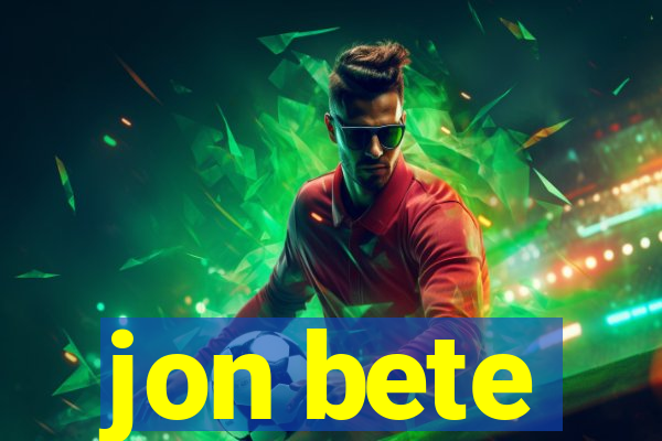 jon bete